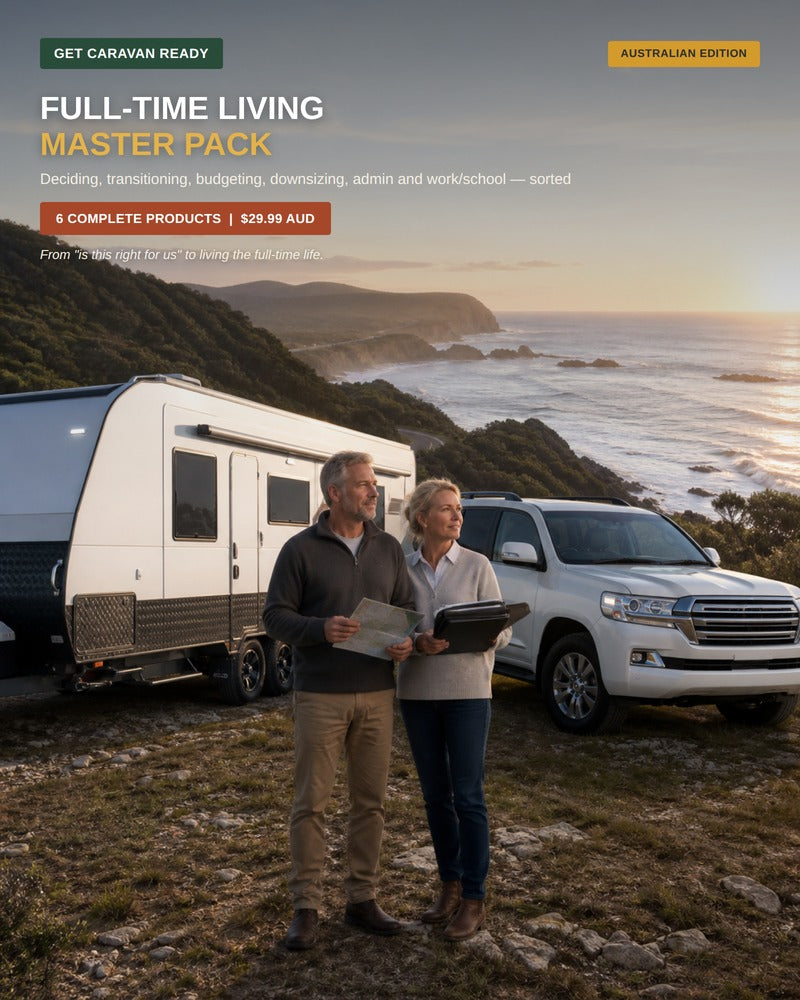 Full-Time Living Master Pack — Australian caravan digital product